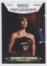 2012 TRISTAR TNA Impact Wrestling Reflexxions Christy Hemme #64 5c5