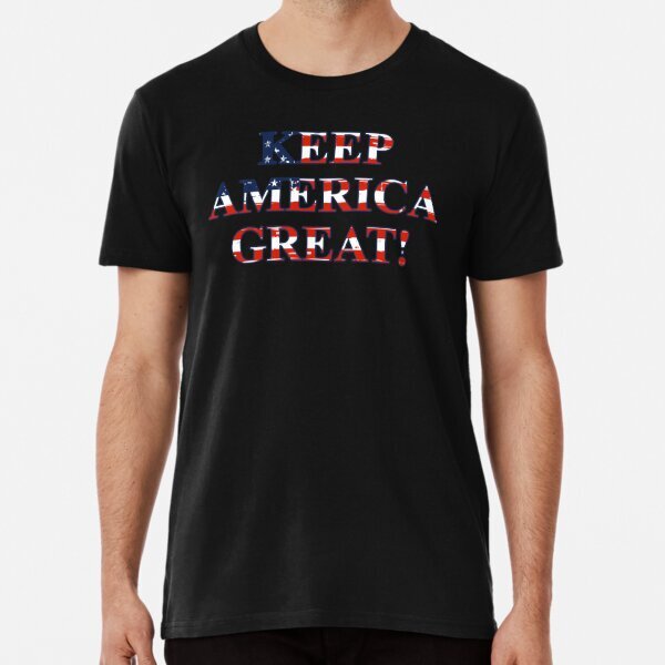 Keep America Great American Flag Premium T-Shirt S-5XL
