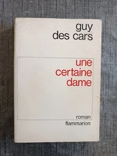 A Certain Lady - Guy Des Cars - Novel Flammarion - LISA