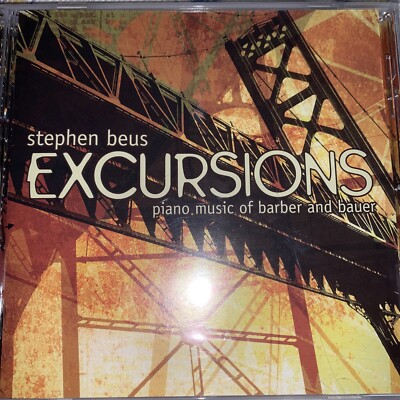 Stephen Beus Excursions Piano Music Of Barber & Bauer-CD-New & Sealed - refNCD7