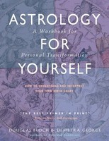Astrology For Yourself | Demetra George (U. A.) | Taschenbuch | Englisch | 2006