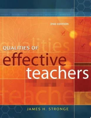 Qualities of Effective Teachers, 2nd Edition by Stronge, James H., Good Book