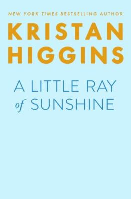 A Little Ray of Sunshine by Higgins, Kristan