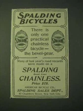 1900 Spalding Bicycles Ad - There is only one practial chainless
