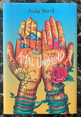 Amal Unbound by Saeed, Aisha - Signed and First Edition
