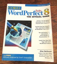 WordPerfect 8 Suite The Official Guide Neibauer - covers versions 7  8 1997