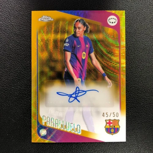 2025-26 Topps Chrome UEFA Women's Auto Salma Paralluelo Gold Wave /50 Barcelona