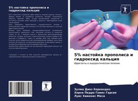 5% Nastojka Propolisa I Gidroxid Kal'ciq Zulma Diaz Hernandez