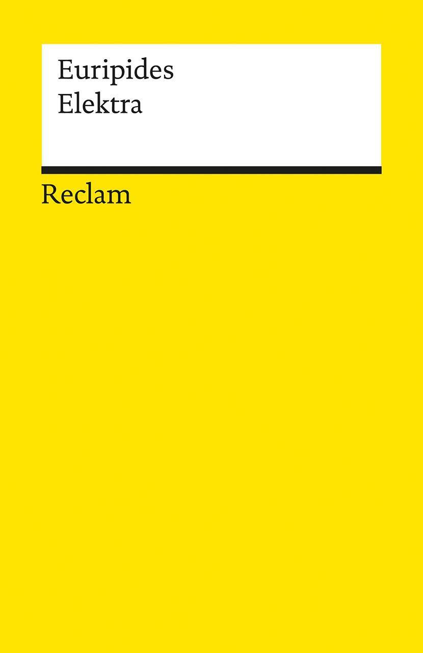 Thumbnail - Elektra | Euripides | Taschenbuch | Reclam Universal-bibliothek | 114