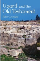 Peter C. Craigie | Ugarit And The Old Testament | Taschenbuch | Englisch (2019)