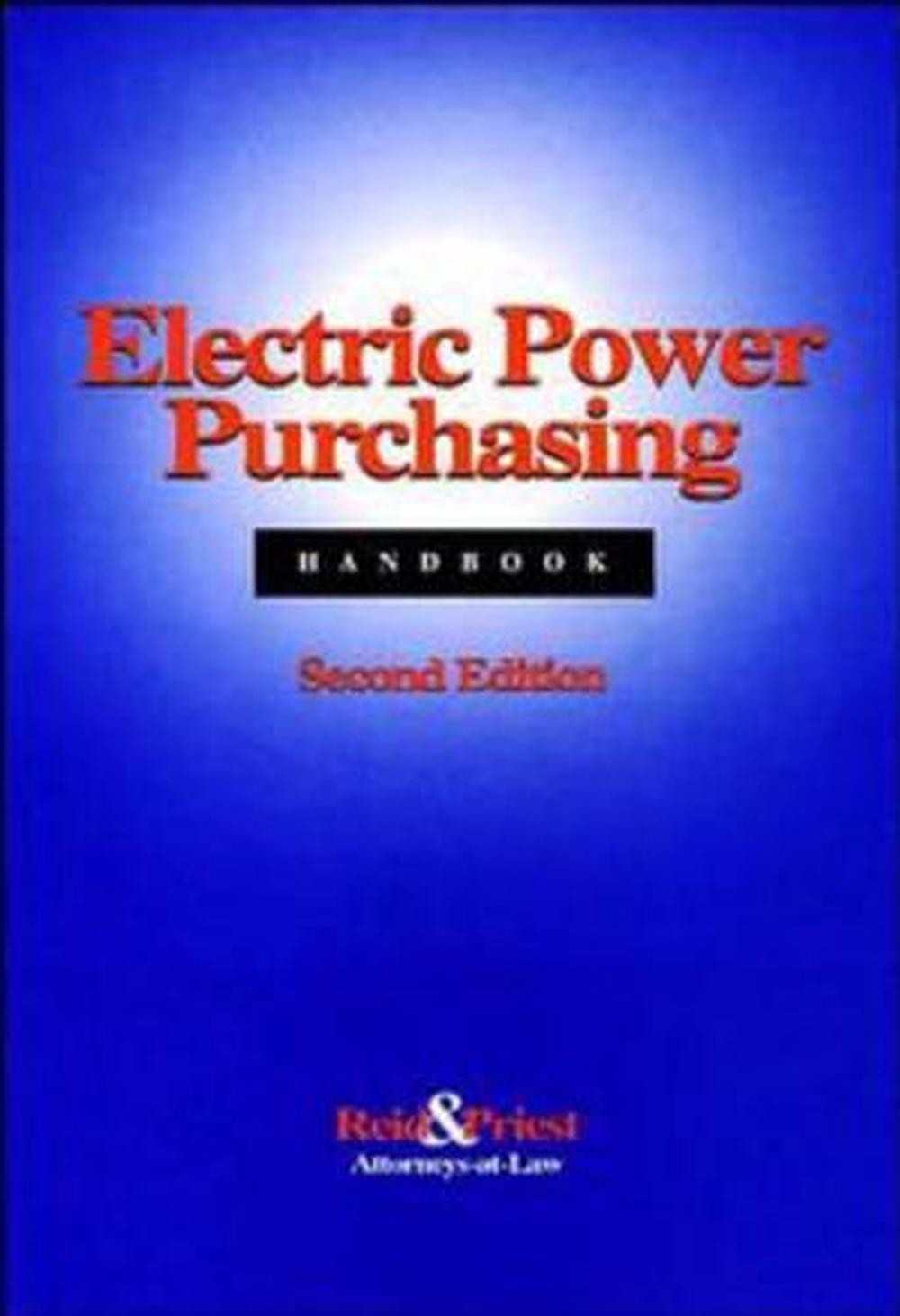 Electric Power Purchasing Handbook by Reid & Priest (English) Paperback Book