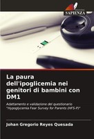 La Paura Dell'ipoglicemia Nei Genitori Di Bambini Con DM1 Quesada Taschenbuch