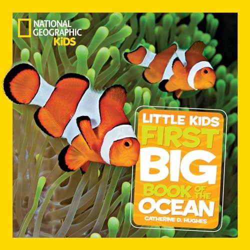 Little Kids First Big Book Of The Ocean (National Geographic Lit