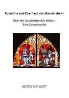 Georg Schwedt | Roswitha Und Eberhard Von Gandersheim | Taschenbuch | Deutsch