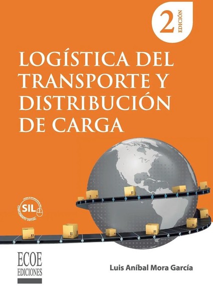 Luis AníBal Mora GarcíA | LogíStica Del Transporte Y DistribucióN De Carga -...-image