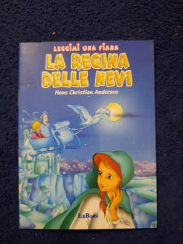 Leggimi Una Fiaba La Regina Delle Nevi Hans Christian Andersen EBay