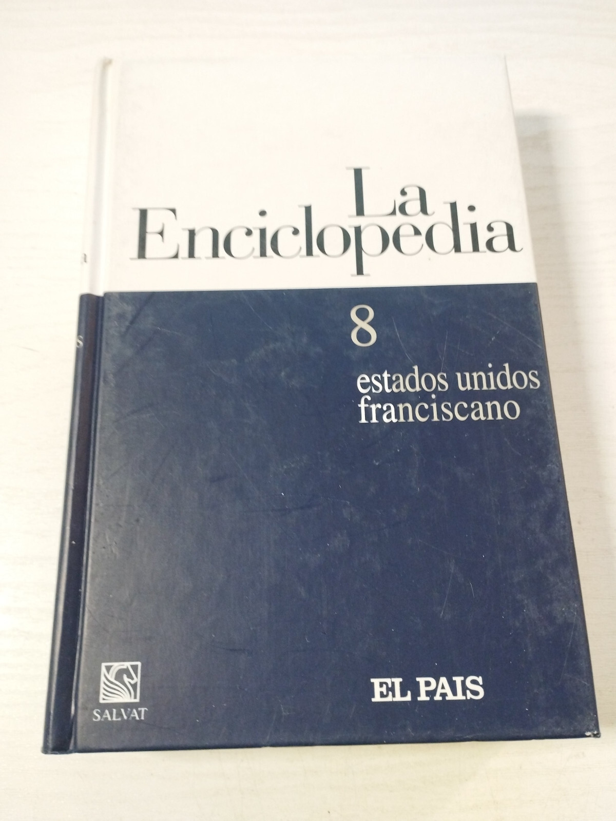 The Encyclopedia Volume 8 United States-Franciscano Salvat 2003 - BOOK Spanish