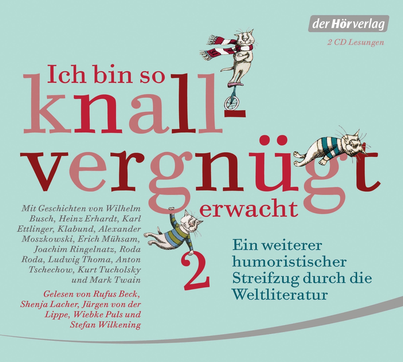 Thumbnail - Ich So Knallvergnügt Erwacht 2 | Wilhelm Busch (u. A.) | Audio-cd |