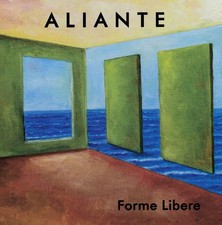 Aliante - Forme Libere                                                    (neu)°