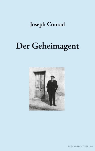 Joseph Conrad | Der Geheimagent | Taschenbuch | Deutsch (2018) | 296 S.-image