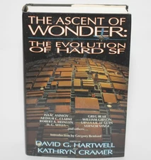 ASCENT OF WONDER: Evolution of Hard SF by David Hartwell  TOR  1994 1st Ed HC/DJ