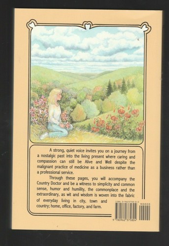 The Country Doctor, Alive and Well : A Story of Love By John G Hipps, Signed PB - Imagen 4 de 4