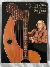 Celtic Harp Music of Carolan and others for Solo Guitar by Glenn Weiser