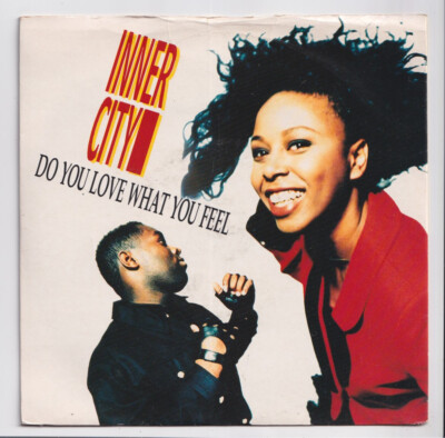 (AD919) Inner City, Do You Love What You Feel - 1989 - 7'' vinyl