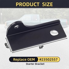 Fit for 1989-2002 GMC Jimmy For Chevrolet Blazer C2500 Starter Bracket 23502557