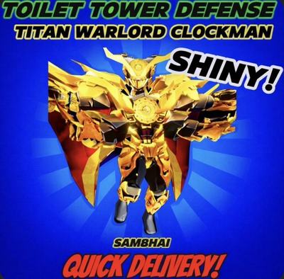 #ad #ad 🔥SHINY Titan Warlord Clockman Ultimate Toilet Tower Defense TTD Units🔥 $2.99