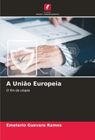 A UniãO Europeia O Fim Da Utopia Emeterio Guevara Ramos Taschenbuch 2024