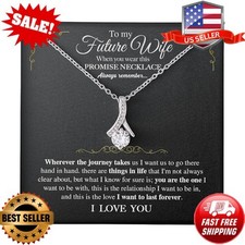 To My Future Wife Necklace - Promise Necklace For Her, Fiance Gifts For Her, Bir