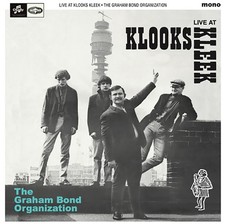 The Graham Bond Organisation Live at Klook's Kleek, London, 1964 (Vinyl)