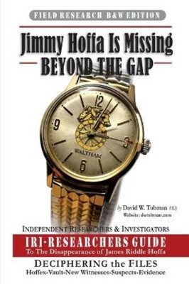 David W Tubman Jimmy Hoffa Is Missing-BEYOND THE GAP (Paperback) (UK IMPORT)