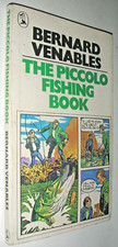 1981 The Piccolo Fishing Book by Bernard Venables, paperback