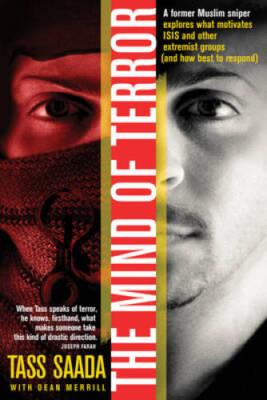 The Mind of Terror: A Former Muslim Sniper Explores What Motivates I - VERY GOOD