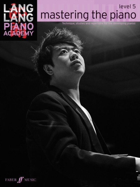 Lang Lang Piano Academy: mastering the piano level 5 by Lang ... - 9780571538553 - Image 3