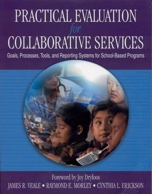 Practical Evaluation for Collaborative Services - 9780761978442