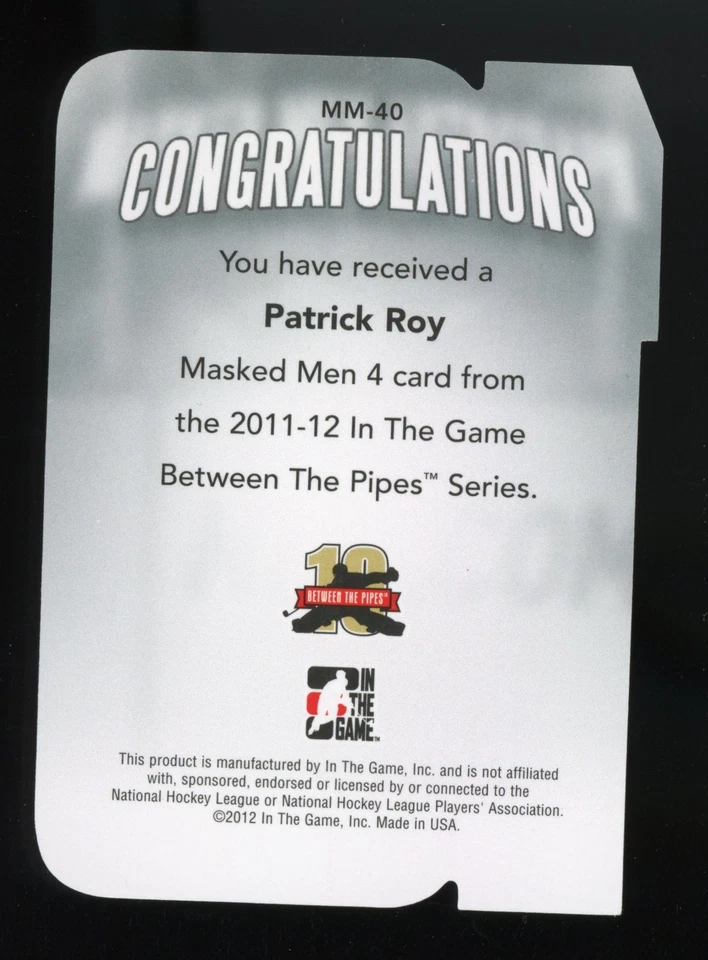 2011-12 ITG Masked Men 4 #MM-40 Patrick Roy ruby die cuts Between the Pipes - Image 2 of 2