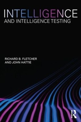 Intelligence and Intelligence Testing - 9780415600927