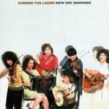Cherish The Ladies - New Day Dawning [CD]