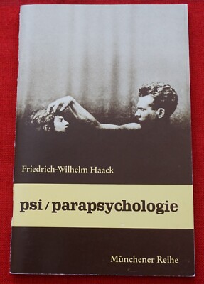 psi/parapsychologie - Friedrich-Wilhelm Haack
