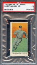 1909 E92 Nadja Caramel Roger Bresnahan PSA 5 HOF St. Louis Cardinals 5033