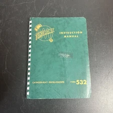 Tektronix Type 532 Cathode Ray Oscilloscope Instruction Manual