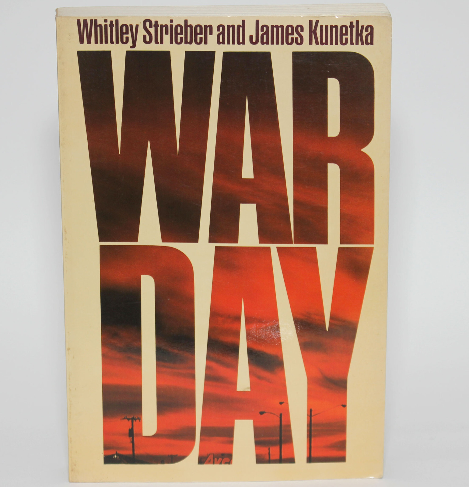 WAR DAY by Whitley Strieber & James W. Kunetka ARC Uncorrected Proof 1984 TPB
