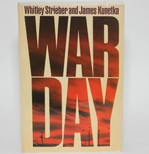 WAR DAY by Whitley Strieber & James W. Kunetka ARC Uncorrected Proof 1984 TPB