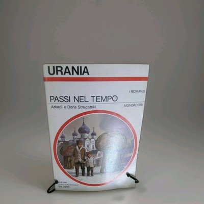 ARKADI & BORIS STRUGATSKI die Romane Urania ZEITSCHRITTE 1988 Mondadori Editor
