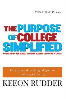 The Purpose Of College Simplified