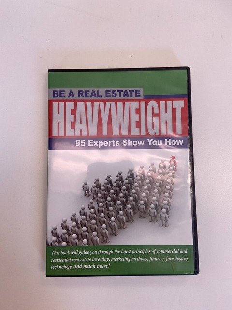 Be a Real Estate Heavyweight: 95 Experts Show You How IV8522 Be a Real Estate Heavyweight: 95 Experts Show You How IV8522