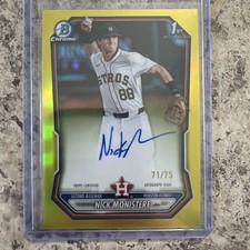2026 Bowman Chrome Nick Monistere 1st Bowman Auto Yellow Refractor /75 